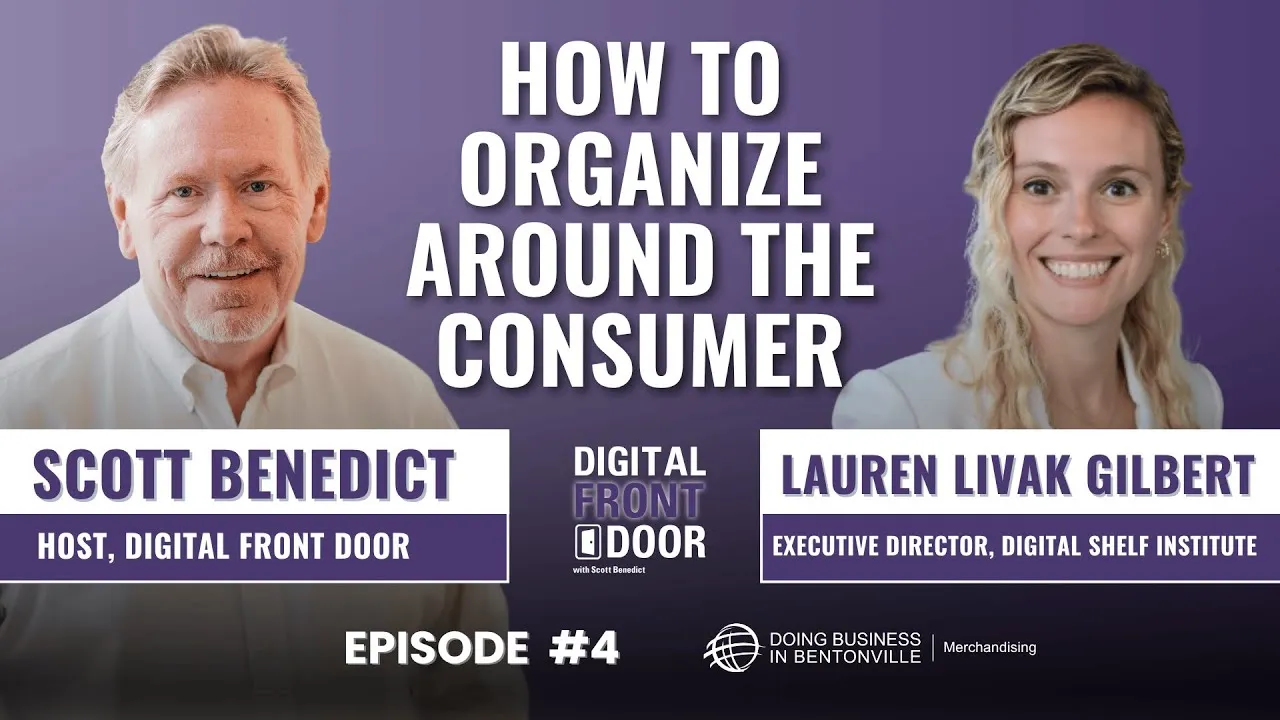 Ep. 4 - How To Organize Around The Consumer